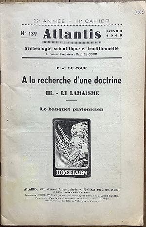 Revue Atlantis n°139 (janvier 1949) : A la recherche d'une doctrine. III. - Le lamaïsme. Le banqu...