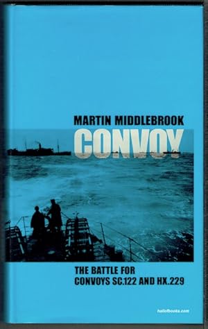 Convoy: The Battle For Convoys SC.122 And HX.229