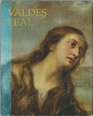 Imagen del vendedor de VALDES LEAL - Madrid, Museo del Prado, 1991 / Sevilla, Museo de Bellas Artes, 1991 a la venta por ART...on paper - 20th Century Art Books