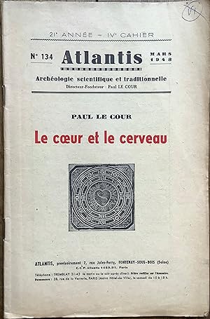 Revue Atlantis n°134 (mars 1948) : Le coeur et le cerveau
