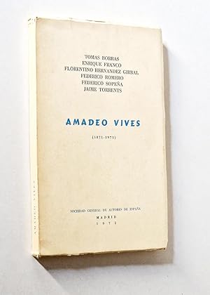 Imagen del vendedor de AMADEO VIVES ( 1871 -1971 ) a la venta por Libros con Vidas