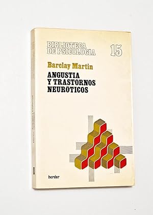 Seller image for ANGUSTIA Y TRASTORNOS NEURTICOS for sale by Libros con Vidas