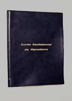 CURSO CONFIDENCIAL DE HIPNOTISMO
