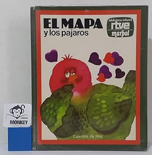 Imagen del vendedor de El Mapa y los pjaros a la venta por MONKEY LIBROS