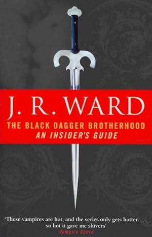 Imagen del vendedor de Black Dagger Brotherhood: an Insider's Guide a la venta por GreatBookPricesUK