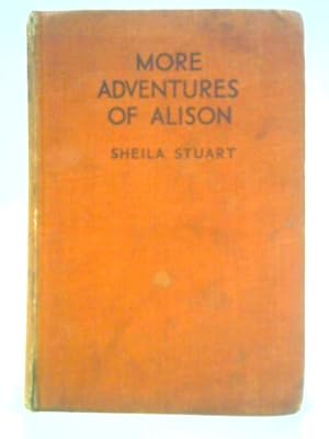 Seller image for More Adventures of Alison for sale by World of Rare Books
