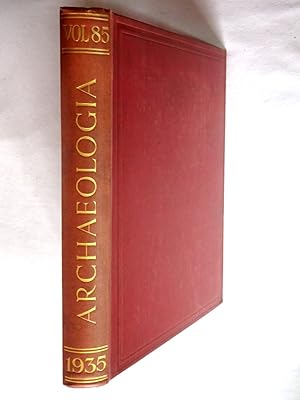 Immagine del venditore per Archaeologia or, Miscellaneous Tracts Relating to Antiquity, 1935 Volume 85 (Volume LXXXV second series Volume XXXV), English Gold Rosary about 1500, Roof Bosses Lincoln Cathedral, Excavation Giants' Hill Long Barrow Skendleby Lincolnshire, Use of Continental Woodcuts and Prints by 'Ripon School' of Woodcarvers, Darthmouth Castle and other Defences of Dartmouth Haven, Medieval Figure Sculpture Winchester Cathedral, Funeral Effigies Westminster Abbey, Faience Beads of the British Bronze Age, Chambered Cairn Bryn yr Hen Bobl Plas Newydd Anglesey, Great Seal of England venduto da Tony Hutchinson
