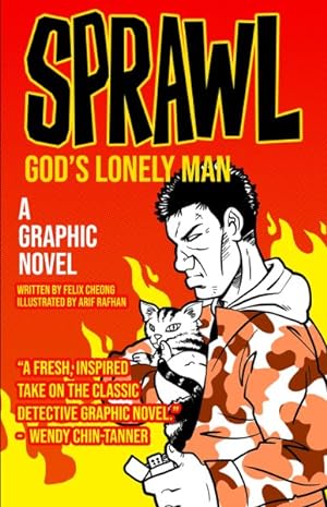 Bild des Verkufers fr Sprawl : God's Lonely Man: a Graphic Novel zum Verkauf von GreatBookPrices