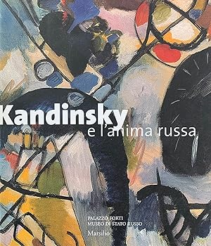 KANDINSKY E L'ANIMA RUSSA