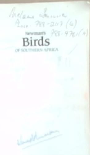 Image du vendeur pour Newmans birds of Southern Africa updated (Signed by the author Kenneth Newman) Updated mis en vente par Chapter 1