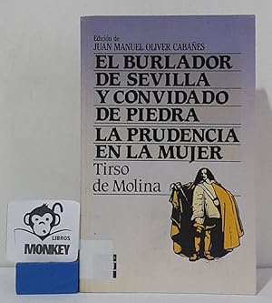 Immagine del venditore per El burlador de Sevilla y convidado de piedra. La prudencia en la mujer venduto da MONKEY LIBROS
