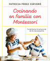 Image du vendeur pour Cocinando en familia con Montessori mis en vente par AG Library