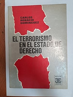 Imagen del vendedor de El terrorismo en el estado de derecho a la venta por Libros nicos