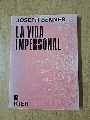 Seller image for La vida impersonal for sale by Libros nicos