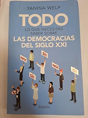 Bild des Verkufers fr Todo lo que necesitas saber sobre las democracias del siglo XXI zum Verkauf von Libros nicos