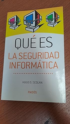 Seller image for Que es la seguridad informatica for sale by Libros nicos