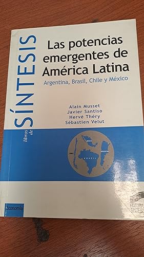 Image du vendeur pour Las potencias emergentes de Amrica Latina mis en vente par Libros nicos