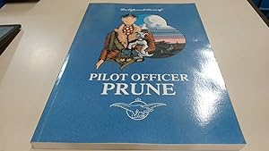Bild des Verkufers fr The life and times of Pilot Officer Prune: being the official story of Tee Emm zum Verkauf von BoundlessBookstore
