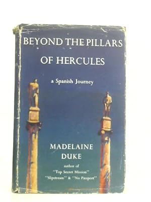 Imagen del vendedor de Beyond the Pillars of Hercules a la venta por World of Rare Books