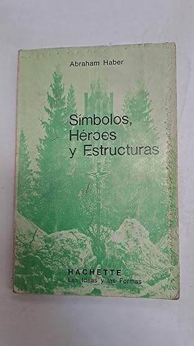 Seller image for Simbolos, heroes y estructuras for sale by Libros nicos