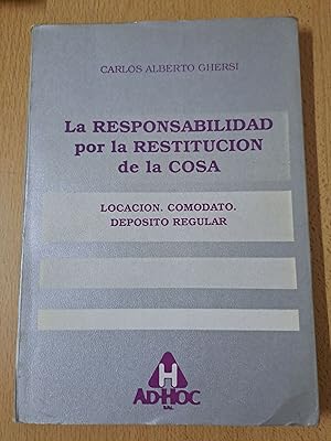 Seller image for La responsabilidad por la restitucion de la cosa for sale by Libros nicos