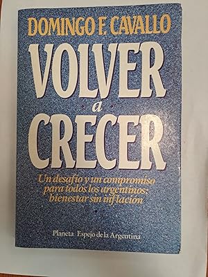 Immagine del venditore per Volver a crecer venduto da Libros nicos