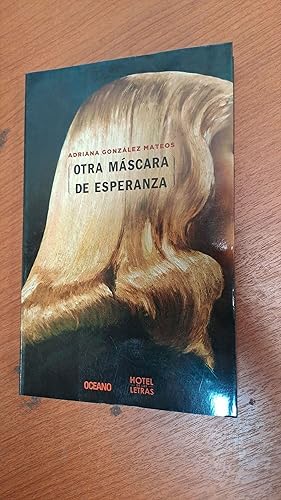 Seller image for Otra mascara de esperenza for sale by Libros nicos