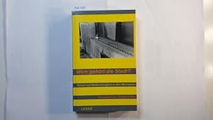 Imagen del vendedor de Wem gehrt die Stadt? : Armut und Obdachlosigkeit in den Metropolen a la venta por Gebrauchtbcherlogistik  H.J. Lauterbach