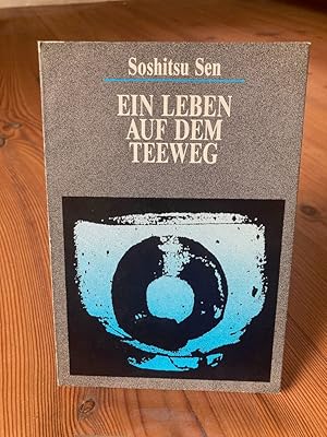 Seller image for Ein Leben auf dem Teeweg for sale by Dirk Scholz