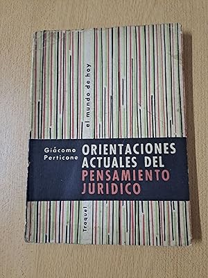 Seller image for Orientaciones actuales del pensamiento juridico for sale by Libros nicos