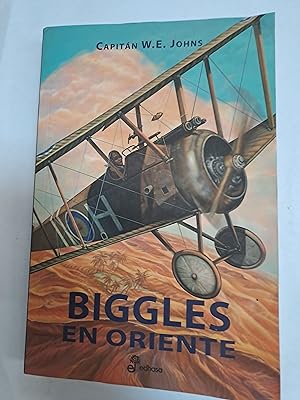 Immagine del venditore per Biggles en oriente venduto da Libros nicos
