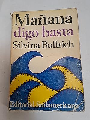 Imagen del vendedor de Maana digo basta a la venta por Libros nicos