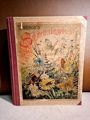 Schmetterlings-Buch Bearbeitet von H. von Heinemann. Neu durchgesehen und ergänzt von W. Steudel....