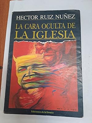 Seller image for La cara oculta de la iglesia for sale by Libros nicos