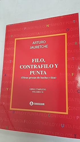 Imagen del vendedor de Filo, contrafilo y punta, obras completas volumen 10 a la venta por Libros nicos