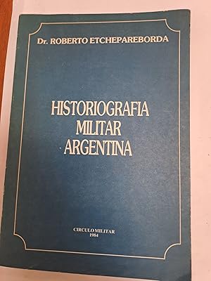 Immagine del venditore per Historiografia militar Argentina venduto da Libros nicos