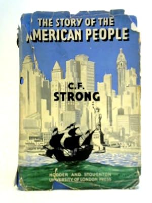 Imagen del vendedor de The Story of the American People a la venta por World of Rare Books