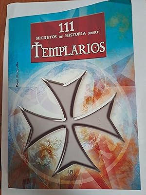 Bild des Verkufers fr 11 secretos de ls historia sobre Templarios zum Verkauf von Libros nicos