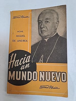 Imagen del vendedor de Hacia un mundo nuevo a la venta por Libros nicos