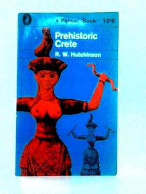 Seller image for Prehistoric Crete for sale by World of Rare Books