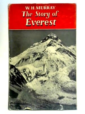 Bild des Verkufers fr The Story of Everest zum Verkauf von World of Rare Books