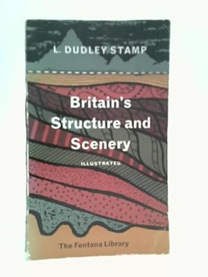 Image du vendeur pour Britain's Structure And Scenery mis en vente par World of Rare Books