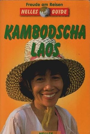 Bild des Verkufers fr Kambodscha, Laos : ein aktuelles Reisehandbuch. Autorin: Annaliese Wulf. [Hrsg.: Gnter Nelles] / Nelles-Guide zum Verkauf von Schrmann und Kiewning GbR