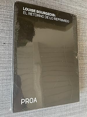 Immagine del venditore per Louise Bourgeois: El Retorno De Lo Reprimido venduto da Joe Maynard