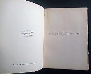 LA DESHUMANIZACIÓN DEL ARTE. IDEAS SOBRE LA NOVELA. 1ª edición. by ...