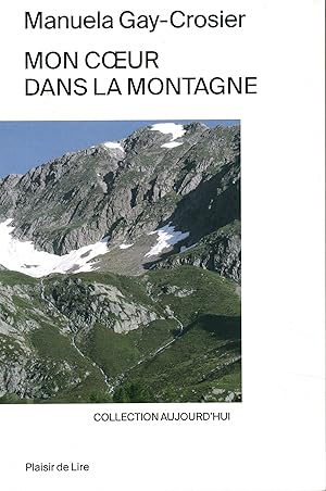 Mon Coeur Dans La Montagne