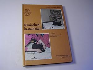 Seller image for Kaninchen-Krankheiten : Leitfaden zur Erkennung und Bekmpfung for sale by Antiquariat Fuchseck