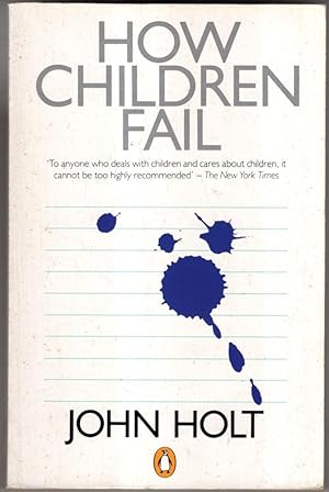 Seller image for How Children Fail for sale by High Street Books