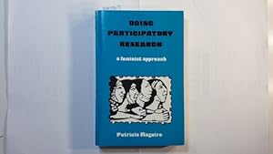 Seller image for Doing Participatory Research: a Feminist Approach Center for International Education School of Education Unive for sale by Gebrauchtbcherlogistik  H.J. Lauterbach