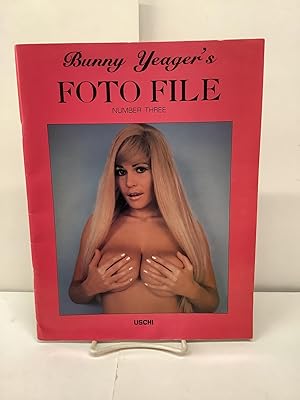 Seller image for Bunny Yeager's Foto File, Number Three: Uschi for sale by Chamblin Bookmine